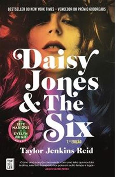 Daisy Jones & The Six / Taylor Jenkins Reid